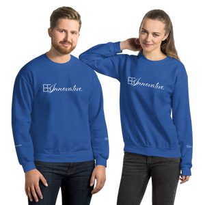 "Be Innovative" Unisex Sweatshirt