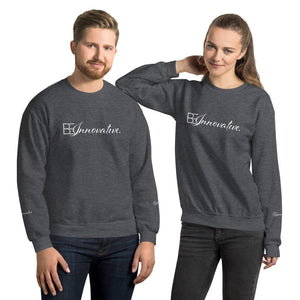 "Be Innovative" Unisex Sweatshirt